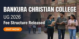 Bankura Christian College Releases UG Fee Structure 2026-27 at bankurachristiancollege.in; Check How to Apply